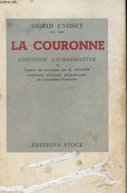 CHRISTINE LAVRANSDATTER - LA COURONNE -TOME 1