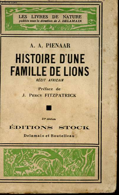 HISTOIRE D'UNE FAMILLE DE LIONNE