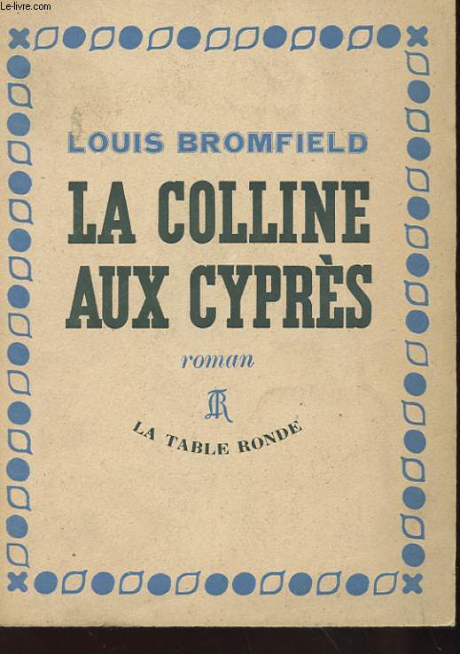 LA COLLINE AUX CYPRES