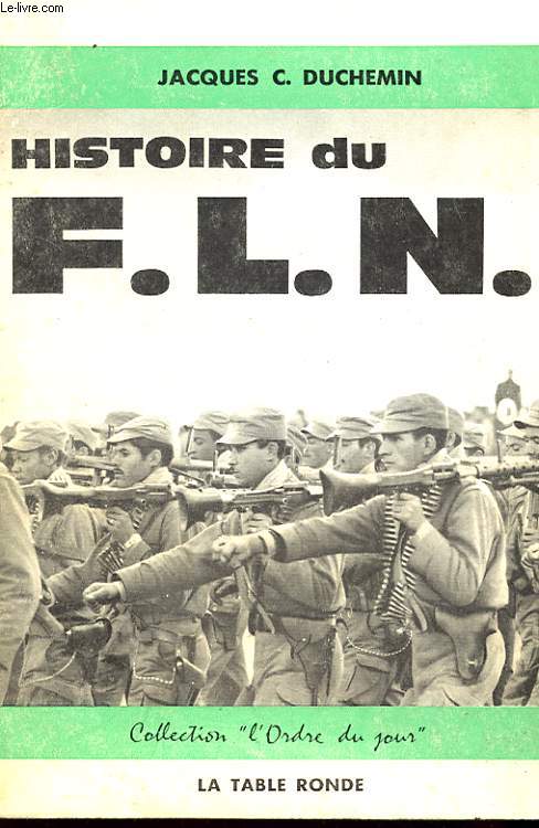 HISTOIRE DU F.L.N.