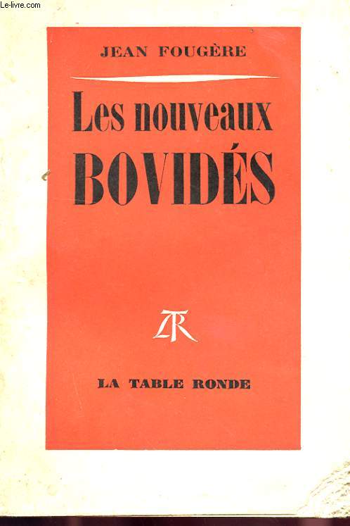 LES NOUVEAUX BOVIDES