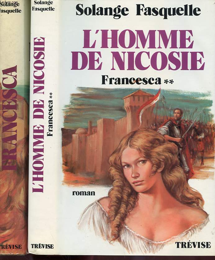 FRANCESCA - LE COMPLOT DE L'ARSENAL TOME 1 ET L'HOMME DE NICOSIE- TOME 2