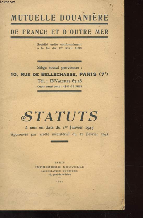 STATUTS A JOUR EN DATE DU 1ER JANVIER 1945