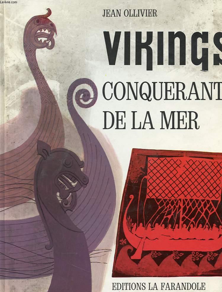 VIKINGS - CONQUERANTS DE LA MER