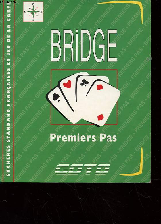 BRIDGE - PREMIERS PAS