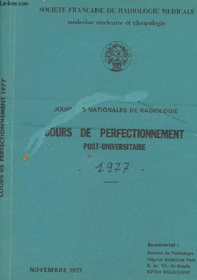 JOURNEE NATIONALE DE RADIOLOGIE - COURS DE PERFECTIONNEMENT POST-UNIVERSITAIRE