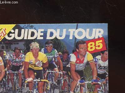 GUIDE DU TOUR 1985 - PIF