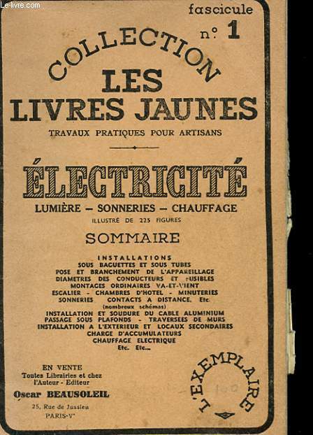 COLLECTION LES LIVRES JAUNES N1 - ELECTRICITE - LUMIERE - SONNERIES - CHAUFFAGE