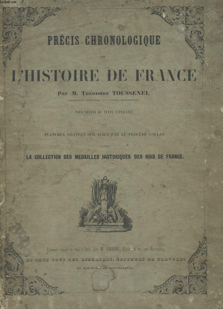PRECIS DE CHRONOLOGIE DE L'HISTOIRE DE FRANCE