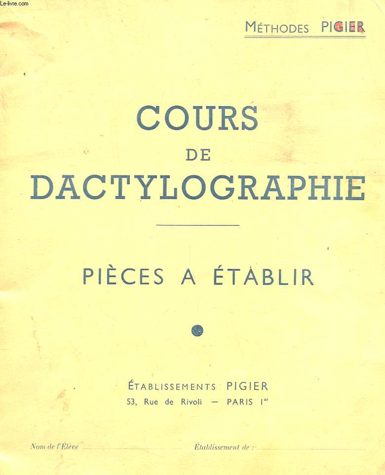 COURS DE DACTYLOGRAPHIE - PIECES A ETABLIR