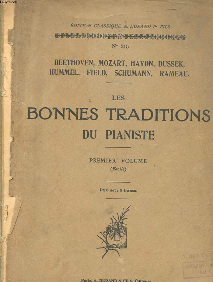 LES BONNES TRADITIONS DU PIANISTE PREMIER VOLUME