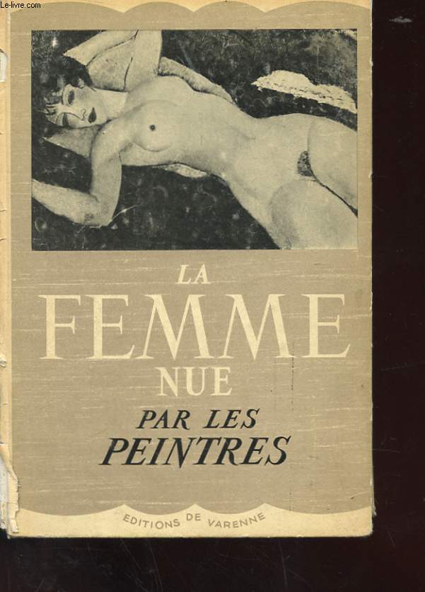 LA FEMME NUE PAR LES PEINTRES