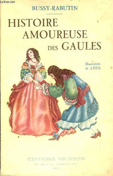 HISTOIRE AMOUREUSE DES GAULES
