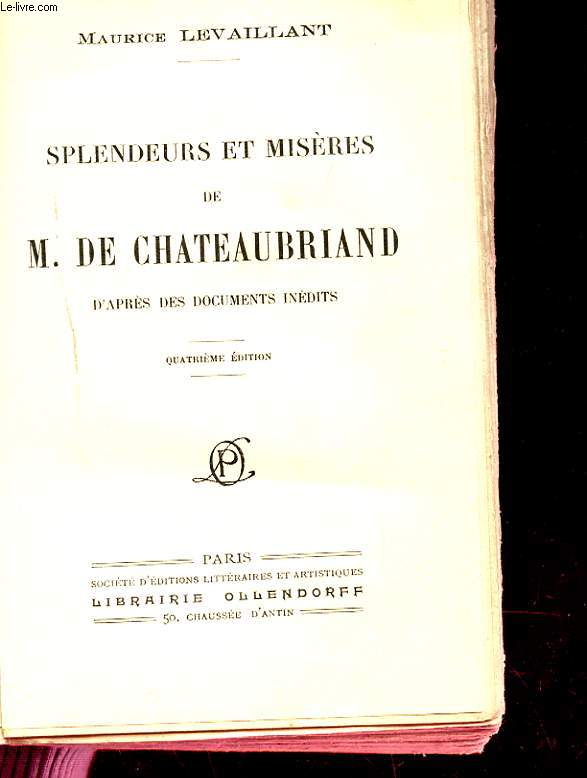 SPLENDEURS ET MISERES DE M. DE CHATEAUBRIAND