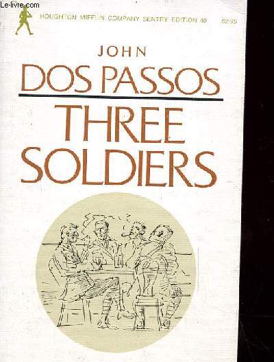THREE SOLDIERS
