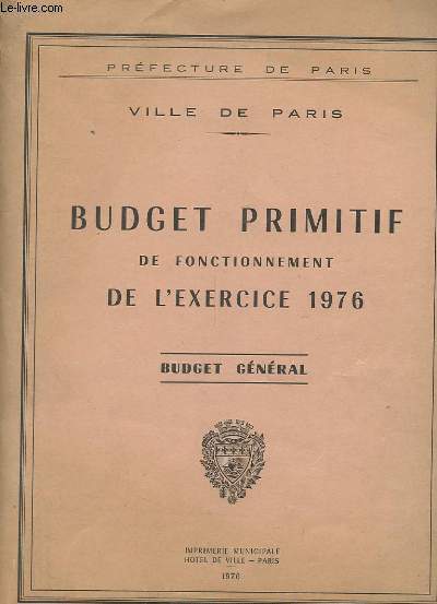BUDGET PRIMITIF DE FONCTIONNEMENT DE L'EXERCICE 1976
