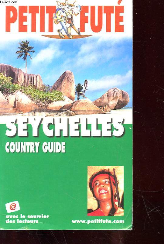 SEYCHELLES COUNTRY GUIDE - EDITION 6