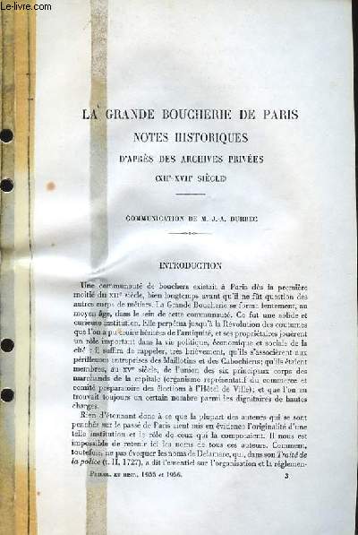 La Grande Boucherie de Paris. Notes historiques d'aprs des Archives prives (XIIe - XIIIe sicle). (Ouvrage photocopi)