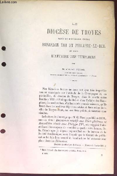 Le Diocse de Troyes dans le diffrend entre Boniface VIII et Philippe-Le-Bel et dans l'Affaire des Templiers