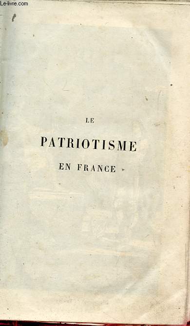 LE PATRIOTISME EN FRANCE 5e edition