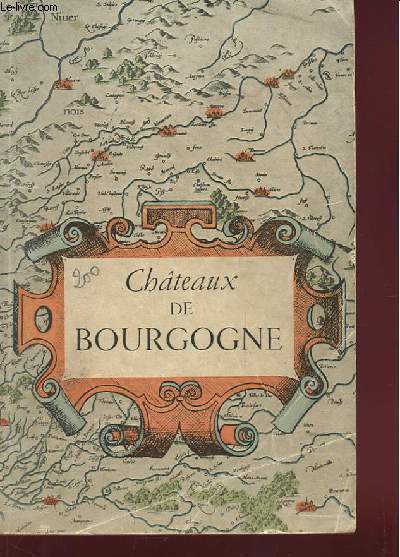 CHATEAUX DE BOURGOGNE