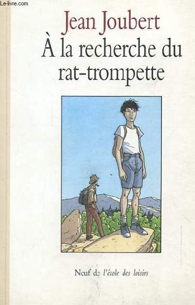 A LA RECHERCHE DU RAT-TROMPETTE