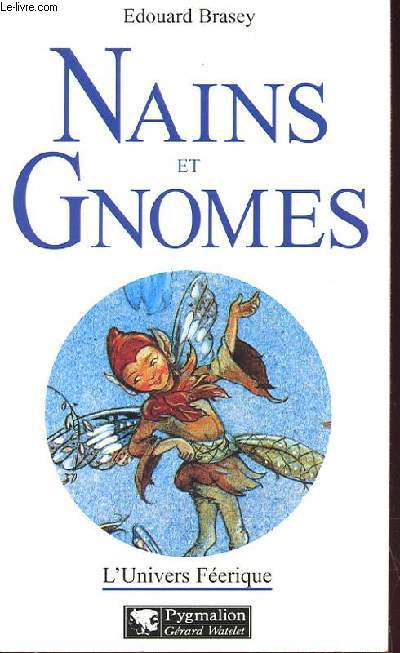 NAINS ET GNOMES