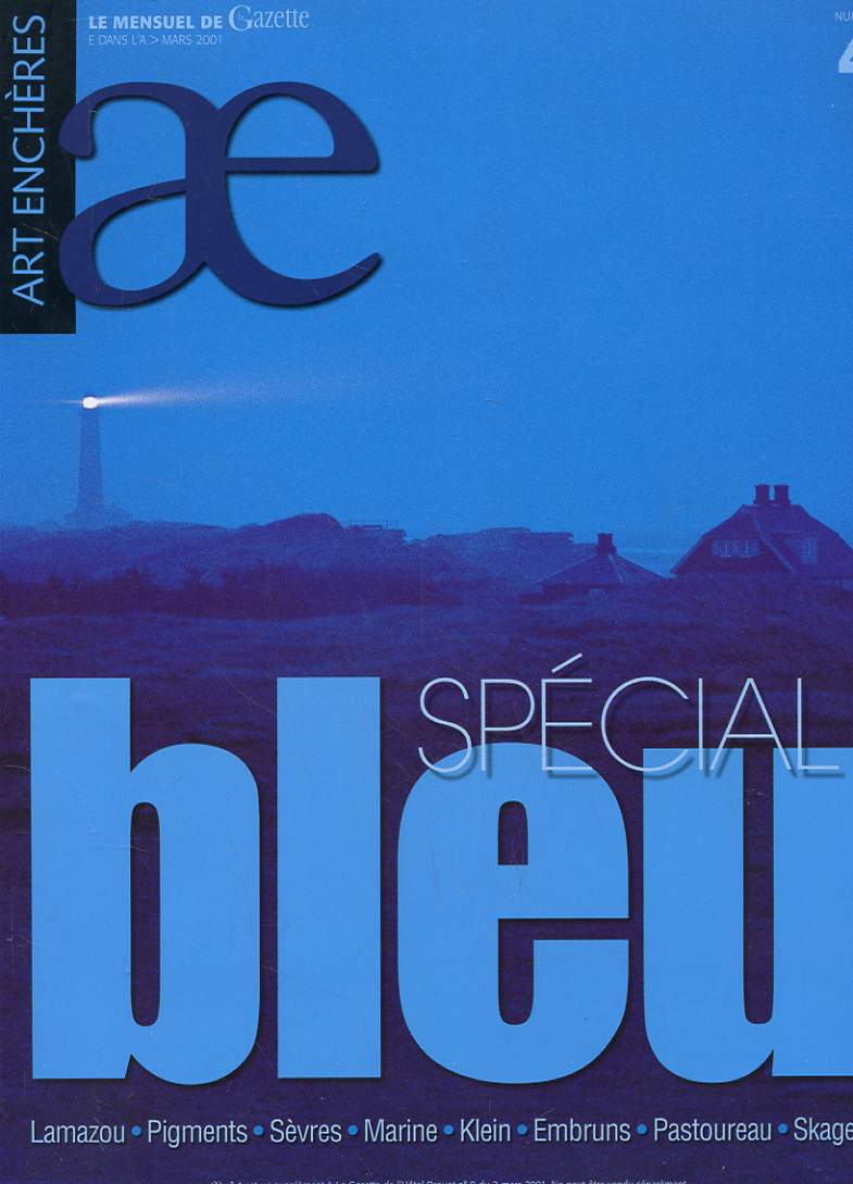 ART ENCHERES n4 - le mensuel de Gazette - Spcial Bleu.