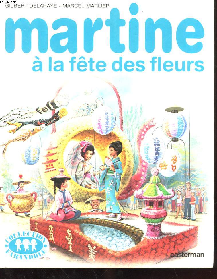 MARTINE A LA FETE DES FLEURS.