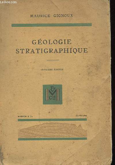 GEOLOGIE STRATIGRAPHIQUE TROISIEME EDITION COMPLETEE D'UN ADDENDUM