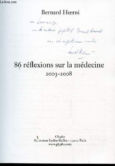 86 REFLEXIONS SUR LA MEDECINE 2003-2008