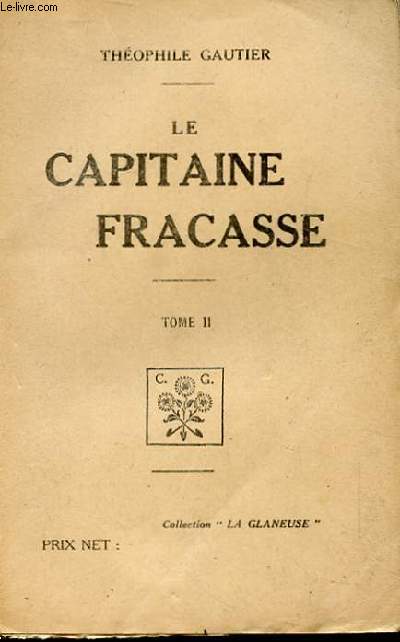 LE CAPITAINE FRACASSE TOME II