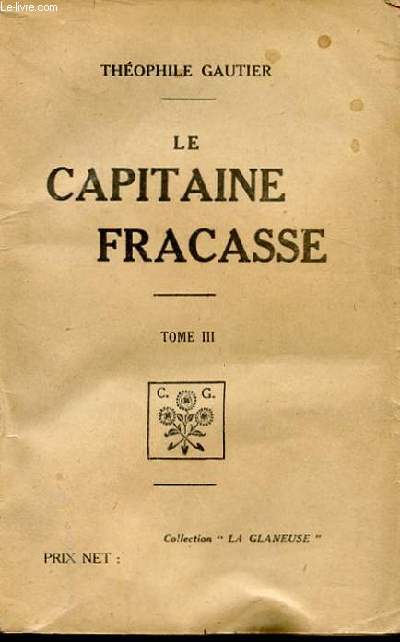 LE CAPITAINE FRACASSE TOME III