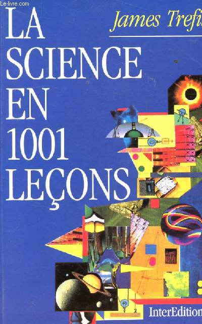 LA SCIENCE EN 1001 LECONS