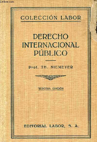 DERECHO INTERNACIONAL PUBLICO. TERCERA EDICION