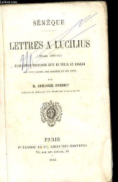 LETTRES A LUCILIUS (CHOIX OFFICIEL)