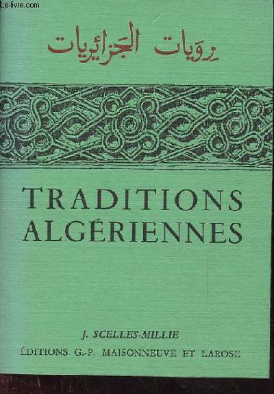 TRADITIONS ALGERIENNES.