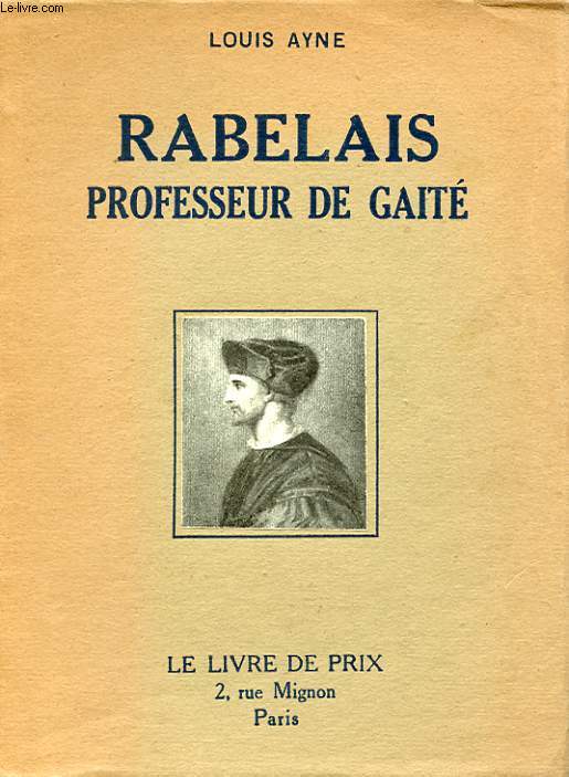 RABELAIS PROFESSEUR DE GAIETE