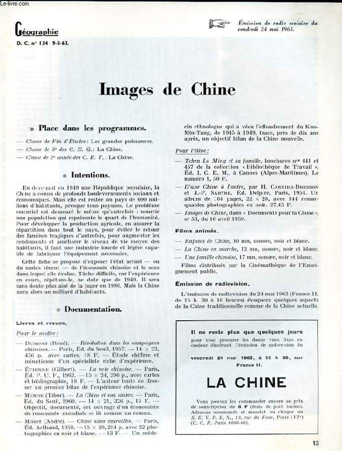 GEOGRAPHIE D.C N134. IMAGES DE CHINE. EMISSION DE RADIO SCOLAIRE DU VENDREDI 24 MAI 1963