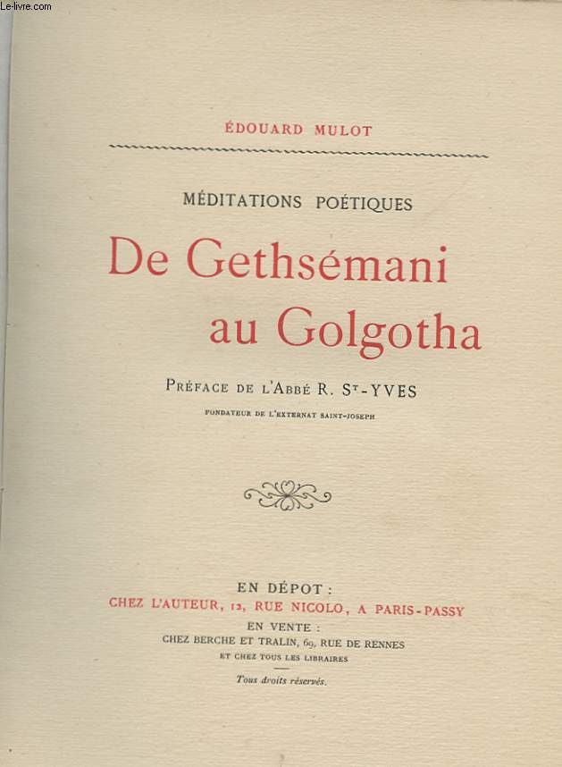 MEDITATIONS POETIQUES DE GETHSEMANI AU GOLGOTHA.