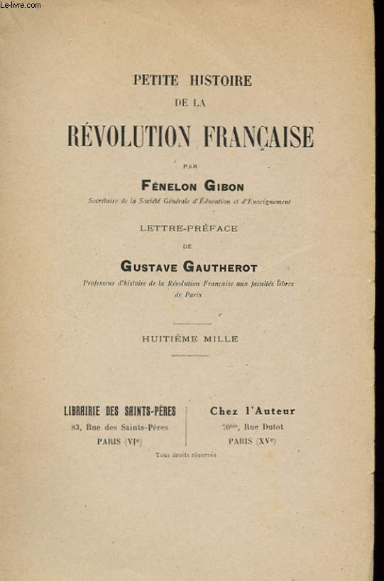 PETITE HISTOIRE DE LA REVOLUTION FRANCAISE.