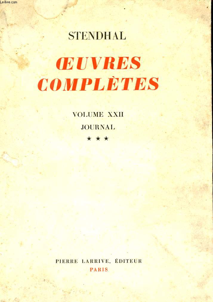 OEUVRES COMPLETES. VOLUME XXII. JOURNAL ***