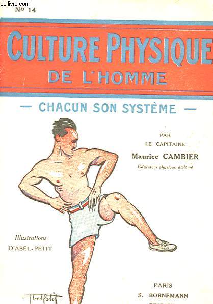 CULTURE PHYSIQUE DE L'HOMME. N14. CHACUN SON STYLE.
