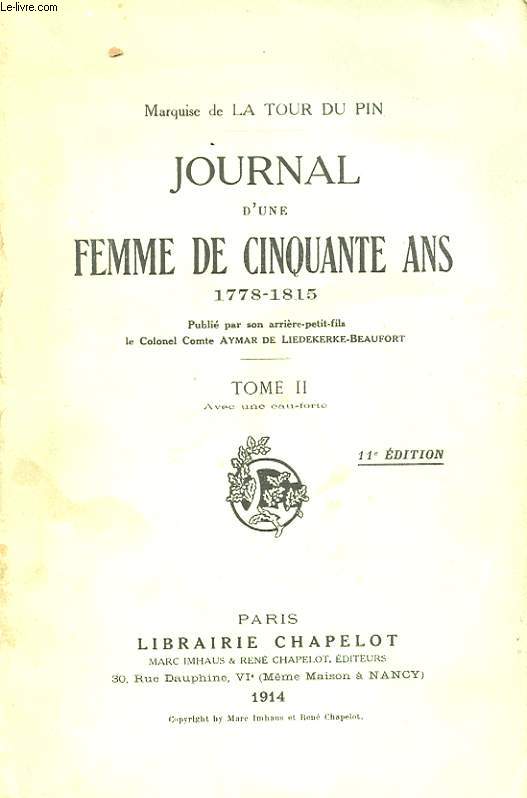 JOURNAL D'UNE FEMME DE CINQUANTE ANS. 1778-1815. TOME 2. 11 EME EDITION