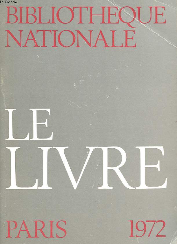 LE LIVRE. PARIS 1972