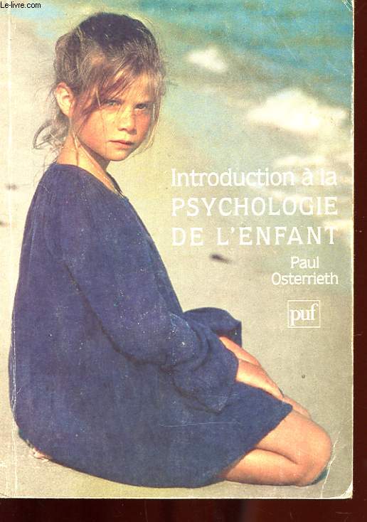 INTRODUCTION A LA PSYCHOLOGIE DE L'ENFANT