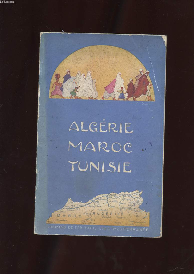ALGERIE MAROC TUNISIE VIA MARSEILLE