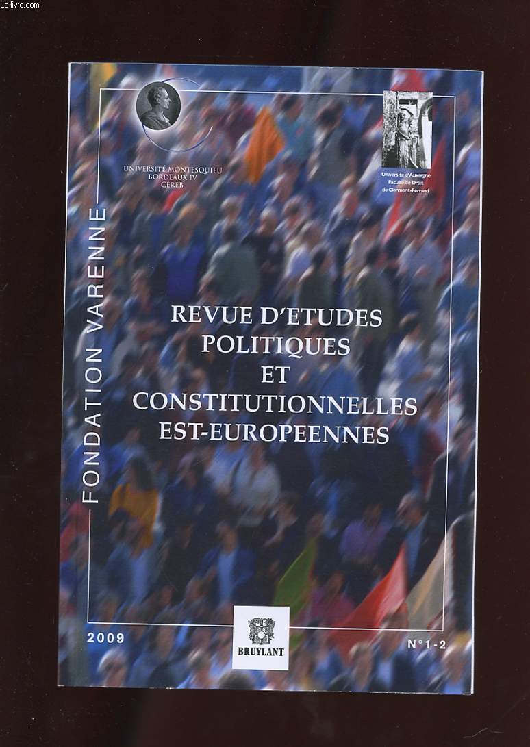 REVUE D'ETUDES POLITIQUES ET CONSTITUTIONNELLES EST-EUROPEENNES. N1-2.