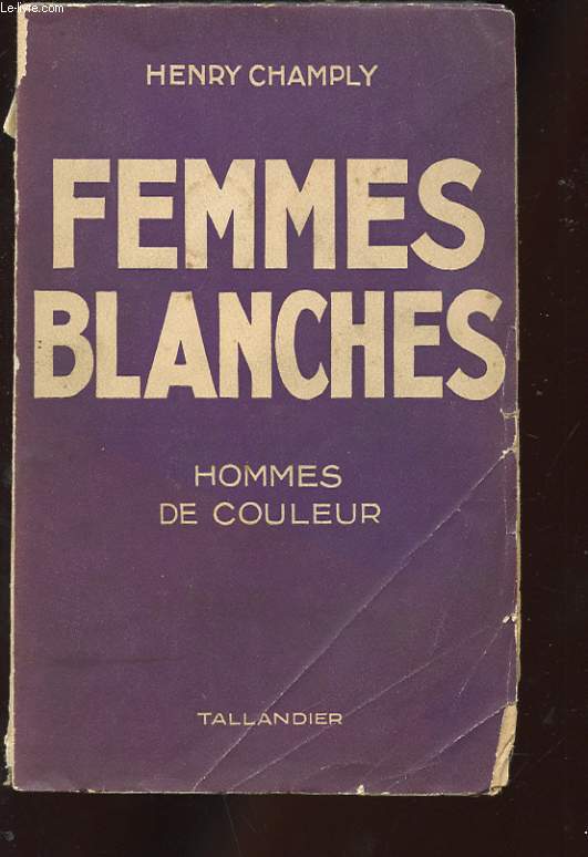 FEMMES BLANCHES. HOMMES DE COULEUR