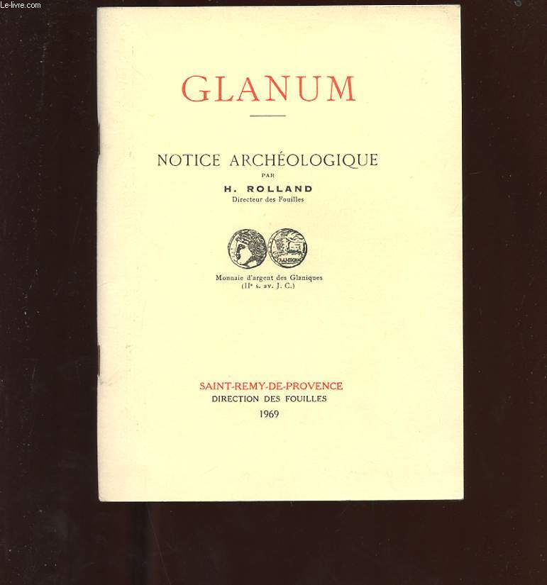 GLANUM. NOTICE ARCHEOLOGIQUE